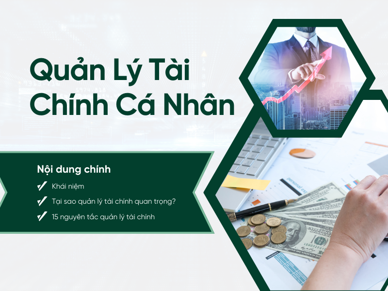 Cách quản lý tài chính cá nhân hiệu quả 2025 – Bí quyết từ chuyên gia